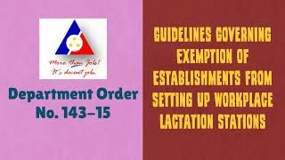 Guidelines Governing Exemption of Establishments from Setting Up Workplace Lactation Stations