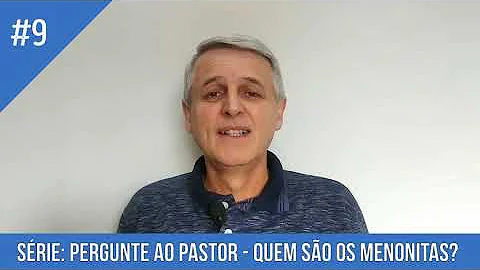 Como vivem os menonitas?