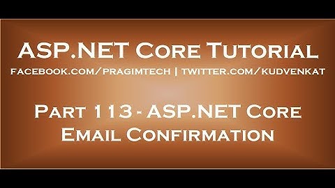 ASP NET Core email confirmation