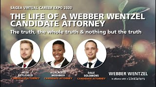 The life of a Webber Wentzel Candidate Attorney