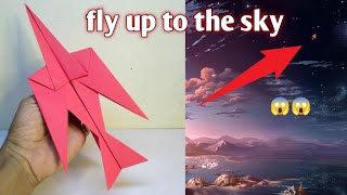 Fly Up To The Sky, How to make a paper airplane that fly far