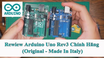 Review Arduino Uno Rev3 Chính Hãng (Original - Made In Italy)