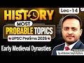 UPSC Prelims 2026 | History Most Important Topics | Early Medieval Dynasties | Lec 14 | StudyIQ IAS