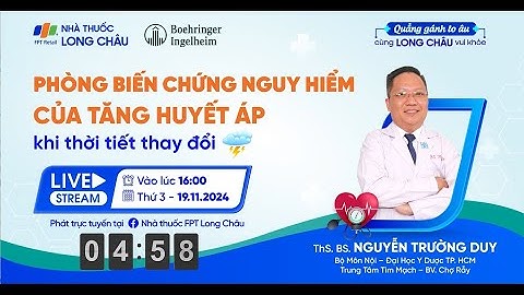 PHÒNG BIẾN CHỨNG NGUY HIỂM CỦA TĂNG HUYẾT ÁP KHI THỜI TIẾT THAY ĐỔI | Nhà Thuốc FPT Long Châu
