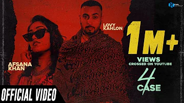 4 Case | Official Video | Lovy Kahlon feat. Afsana Khan | Loud Music | Latest Punjabi Song 2020