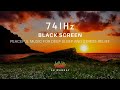 Unlock the power of 741hz banish stress  toxins  transform your atmosphere black screen