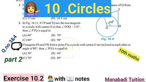 10th class math| Chapter 10 | Circles| 🤷Exercise  10.2| Q no 3&4|with notes| CBSE|NCERT|