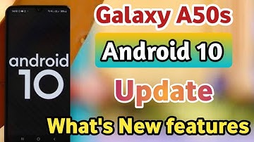 Samsung Galaxy A50s Android 10 Update || February security patch One UI 2.0 update galxay A50S