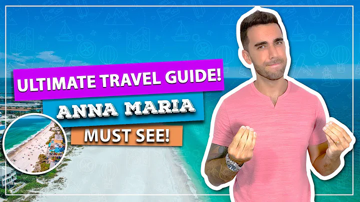 Descubra as maravilhas da Ilha Anna Maria na Flórida!