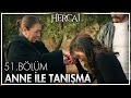 Zeynep, Esma ile tanışıyor! - Hercai 51. Bölüm