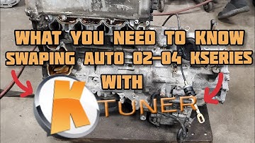 What You Need To Know Auto Kswaping 02-04 Kseries With KTUNER