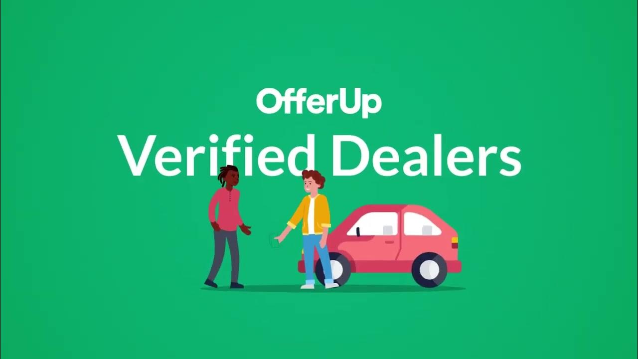 Introducing OfferUp's Verified Dealer program for Automotive Dealers