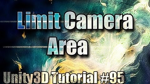 Unity3D Tutorial #95 [ Limit Dota style Camera Area ]