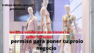 Cómo sacar un permiso de vendedor para tu negocio