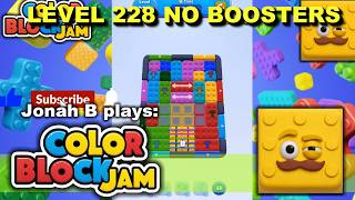 Color Block Jam Level 228 No Boosters
