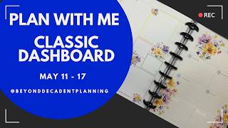 Plan With Me! | Classic Dashboard Happy Planner | Live Love Posh Stickers | May 11-17, 2026