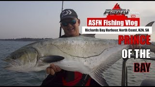 Prince of the bay - Garrick in Richards Bay Harbour, KZN ASFN Fishing Vlog