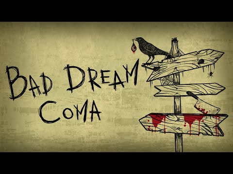 Bad Dream: Coma - Xbox Trailer