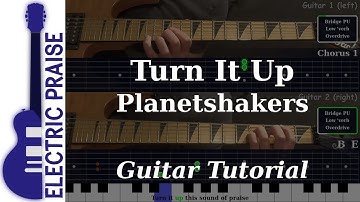 Turn It Up - Planetshakers | Electric Guitar Playthrough (With TABS)