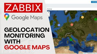 Google Maps Integration With Zabbix Geomap Widget
