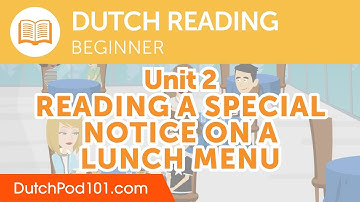 Dutch Beginner Reading Practice - Reading a Special Notice on a Lunch Menu