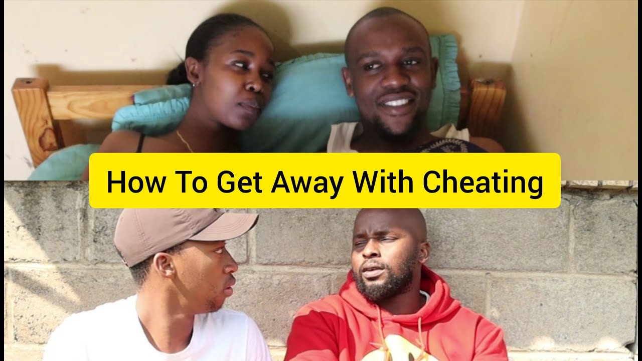 How To Get Away With Cheating