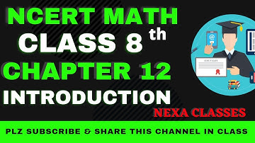 Introduction | Chapter 12 | Exponents and Powers | Class 8th NCERT Math |