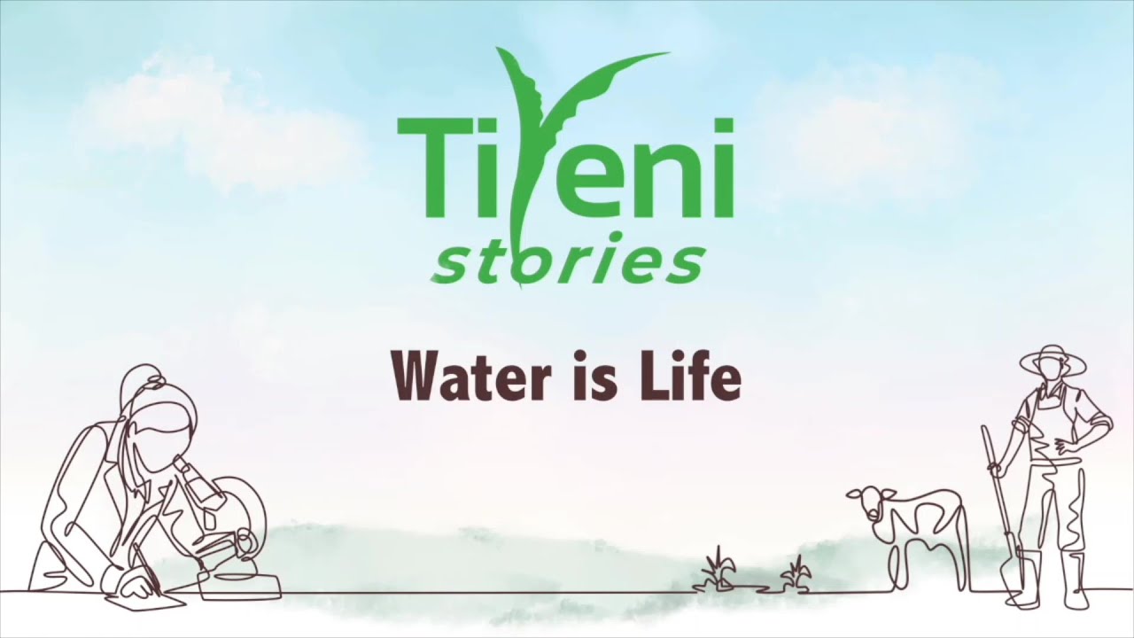 Tiyeni stories | Water is life