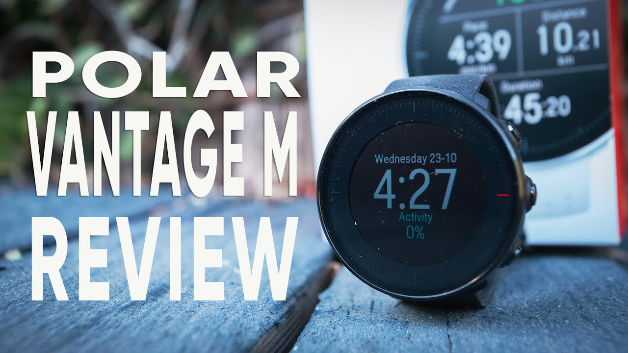 Polar Vantage M Performance Review 2019