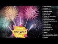 Best Happy New Year Songs 2019   Top New Year Songs Of All Time