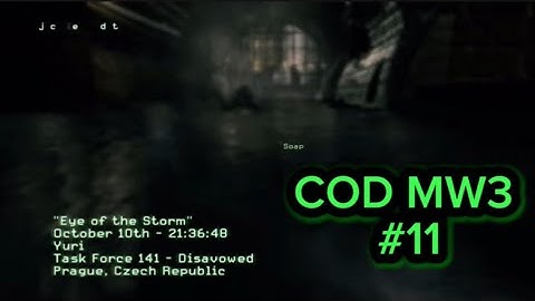 COD MW3 Part11-Eye of the Storm-Wet Rainy Night 
