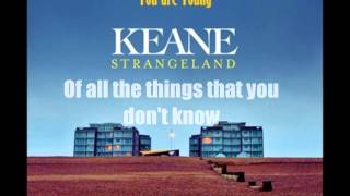 Video thumbnail of "Keane - You are Young (Lyrics)"