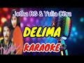 Delima_Jotha RG & Yulia citra (Karaoke pria)