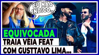 "EQUIVOCADA" TRAIA VÉIA FEAT  GUSTTAVO LIMA by LEANDRO VOZ