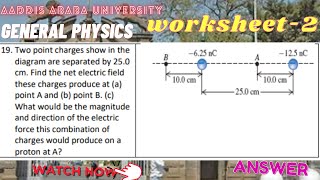 Detailed AAU | General physics worksheet 2 | solution | worked problem  |Question 19 Solution Details