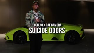 LUCIANO feat. RAF CAMORA - SUICIDE DOORS (prod. by Skillbert)