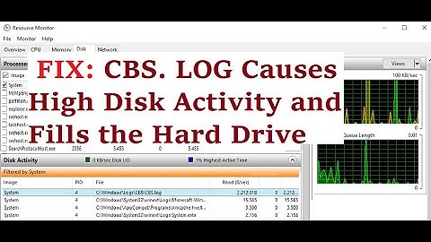 How to Fix- Component-Based Servicing (cbs.log) Causes High Disk Activity and Fills the Hard Drive