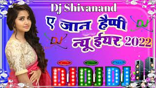 Naya Shal Me Raha Harihar A Jaan Happy New Year Dj Remix Song Bhojpuri song