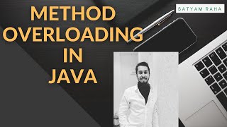 Method Overloading In Java | Java Tutorials For Beginners | Knowdemy | Satyam Raha