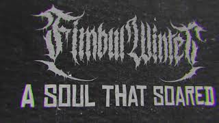 Download Lagu FIMBUL WINTER - A Soul That Soared (Feat. 3 ex Amon Amarth members) | Melodic Death Metal  MP3