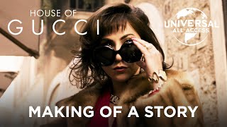 House of Gucci | Making Of A Story | Bonus Clip