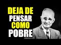 Deja de Pensar Con Tu Mente Pobre y Toma Acción | Napoleon Hill | Desarrollo Personal