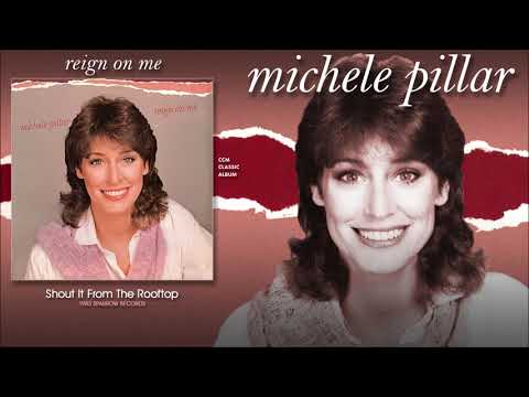 Michele Pillar — Michele Pillar - Shout It From The Rooftop