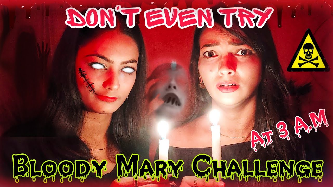 We did *BLOODY MARY CHALLENGE* at 3 AM *GONE WRONG* 😰 YouTube