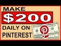 3 Easy Ways On How To Make Money on Pinterest NOW! (Brand New $200 a Day Method)