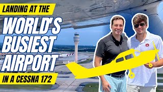 LANDING at the world's BUSIEST AIRPORT in a CESSNA 172