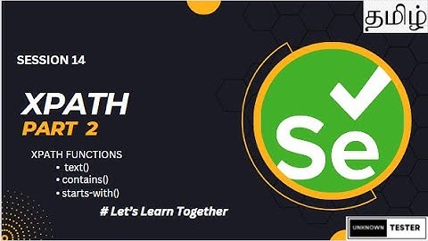 Xpath Functions |Types of Xpath in selenium |தமிழ்