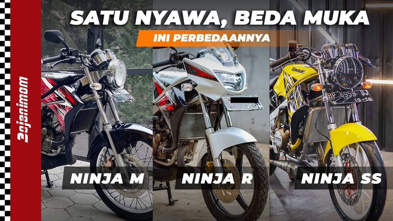 Perbedaan ninja m dan ss