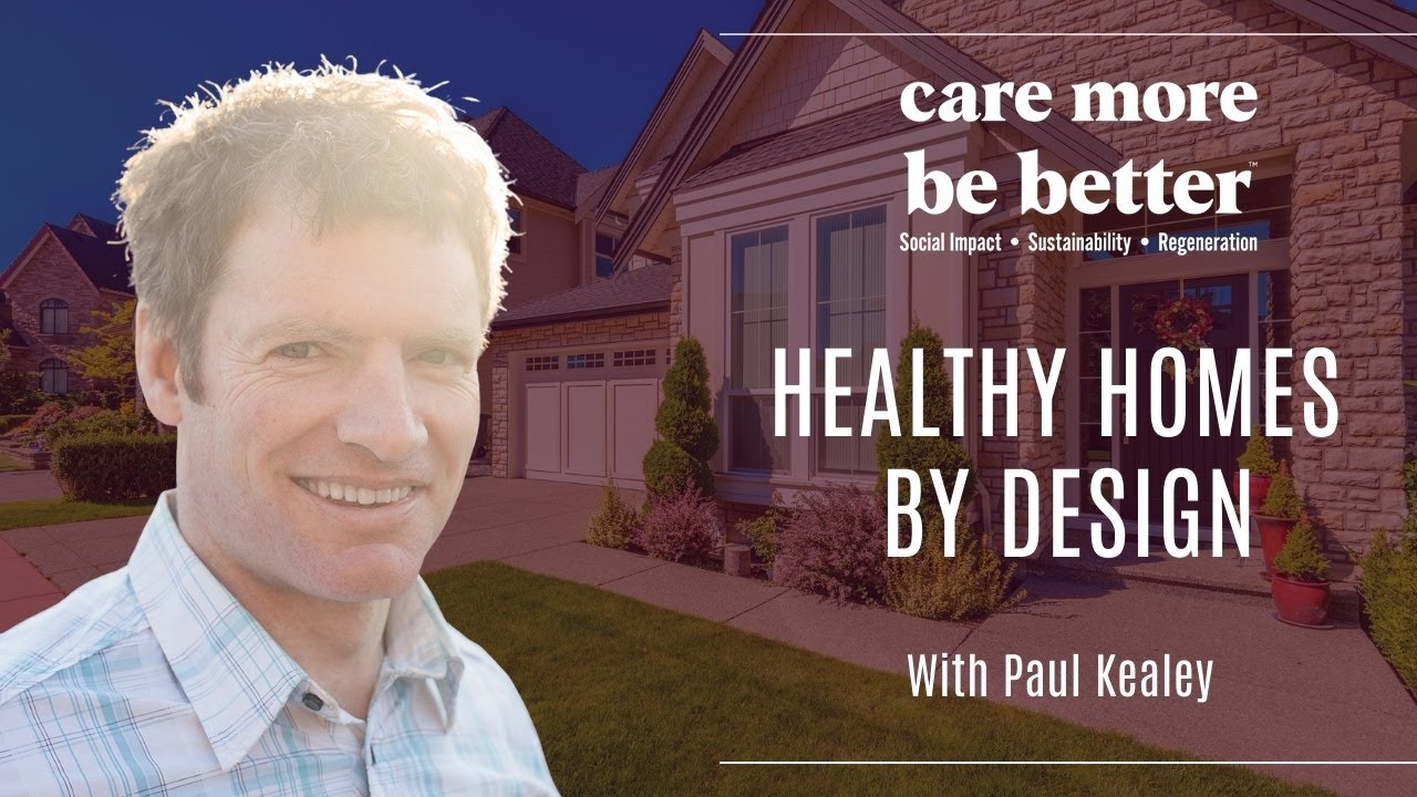 What It Takes To Achieve Healthful Living With Paul Kealey