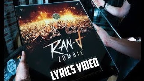 Ran-D - Zombie (lyrics video)